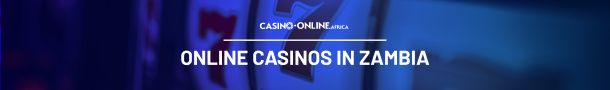 Online Casinos for Zambian Players