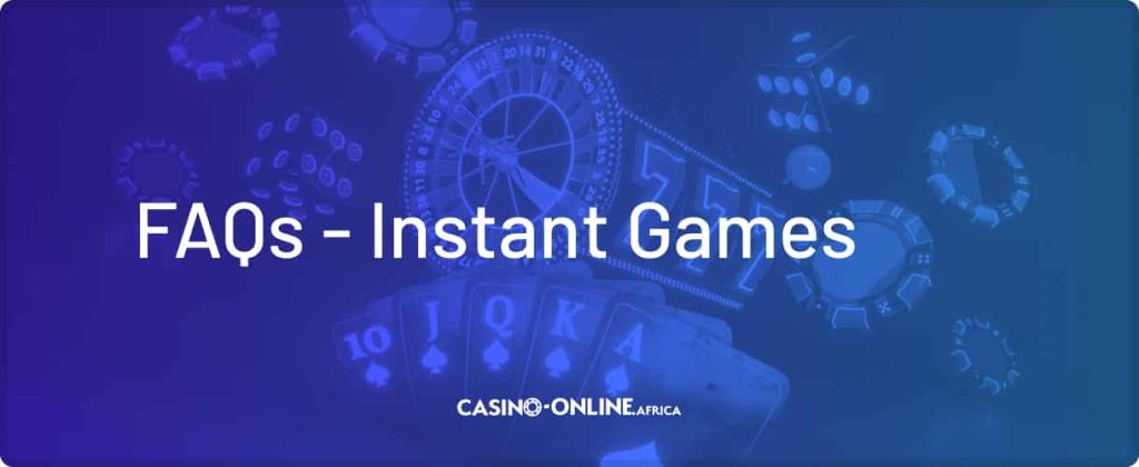 What are instant games